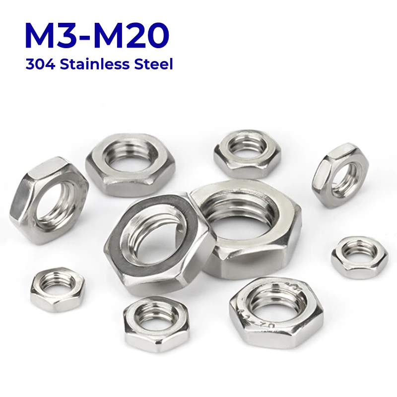 

M3 M4 M5 M6 M8 M10 M12 M14 M16 M20 304 Stainless Steel Flat Hex Hexagon Thin Nut Jam Nuts Wafer Low Thin Jam Nut Metric Threaded