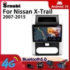 Мультимедийный плеер Srnubi, мультимедийный проигрыватель на Android 10 для Nissan X-Trail 2007-2015, 2DIN, 4G, Wi-Fi, GPS-навигация