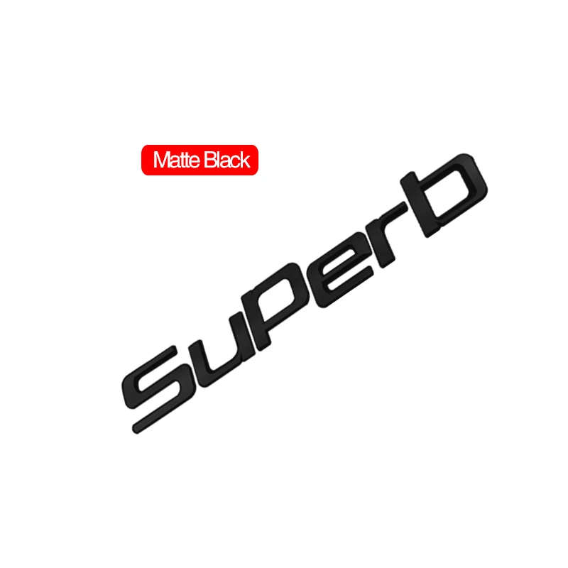 

Автомобильная эмблема, наклейки на корпус для Skoda Superb, глянцевые черные матовые черные автомобильные аксессуары