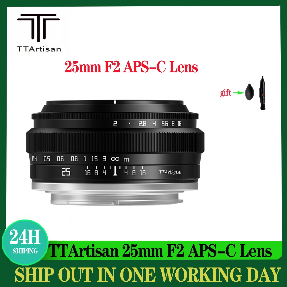 

TTArtisan 25mm F2 APS-C Manual focus Lens MF For Sony E Leica L Canon EOS-M Fuji FX Nikon Z Mount Panasonic Olympus M4/3 Camera