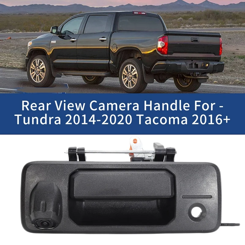 

Car Rear View Camera Handle Fit for Toyota - 2014-2020 Tacoma 2016+ Tailgate Tail Black Backup 69090-0C090