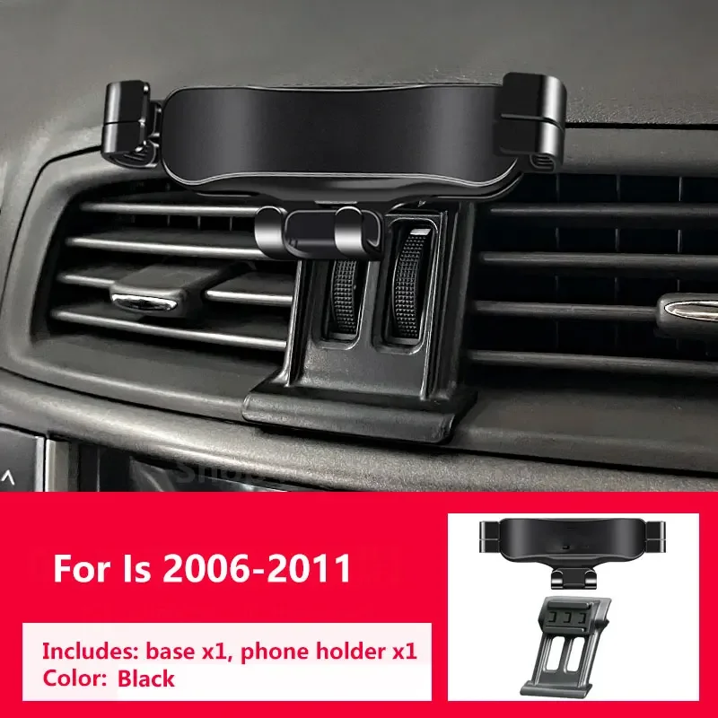 

Gravity Car Accessories Phone Holder For Lexus IS 2006-2011 Paired With A Special Bracket Base Rotatable Not Block Vent