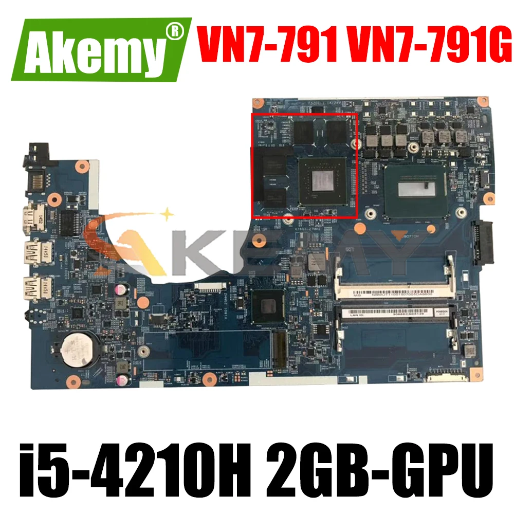 

Acer Aspire V Nitro VN7-791 VN7-791G Laptop Motherboard 14204-1M 448.02G13.001M With i5-4210H CPU GTX850M/GTX860M 2GB-GPU Tested