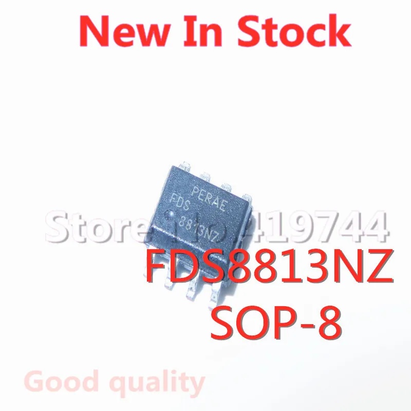 

10PCS/LOT FDS8813NZ FDS8813 30V 18.5A SMD SOP-8 N-channel field effect tube In Stock NEW original IC
