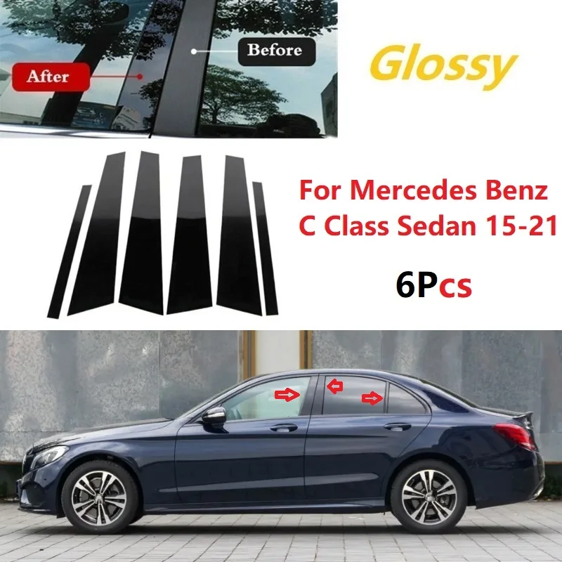 

6PCS Window Trim Cover BC Column Sticker For Mercedes Benz C Class Sedan 2015-2021 Polished Pillar Posts