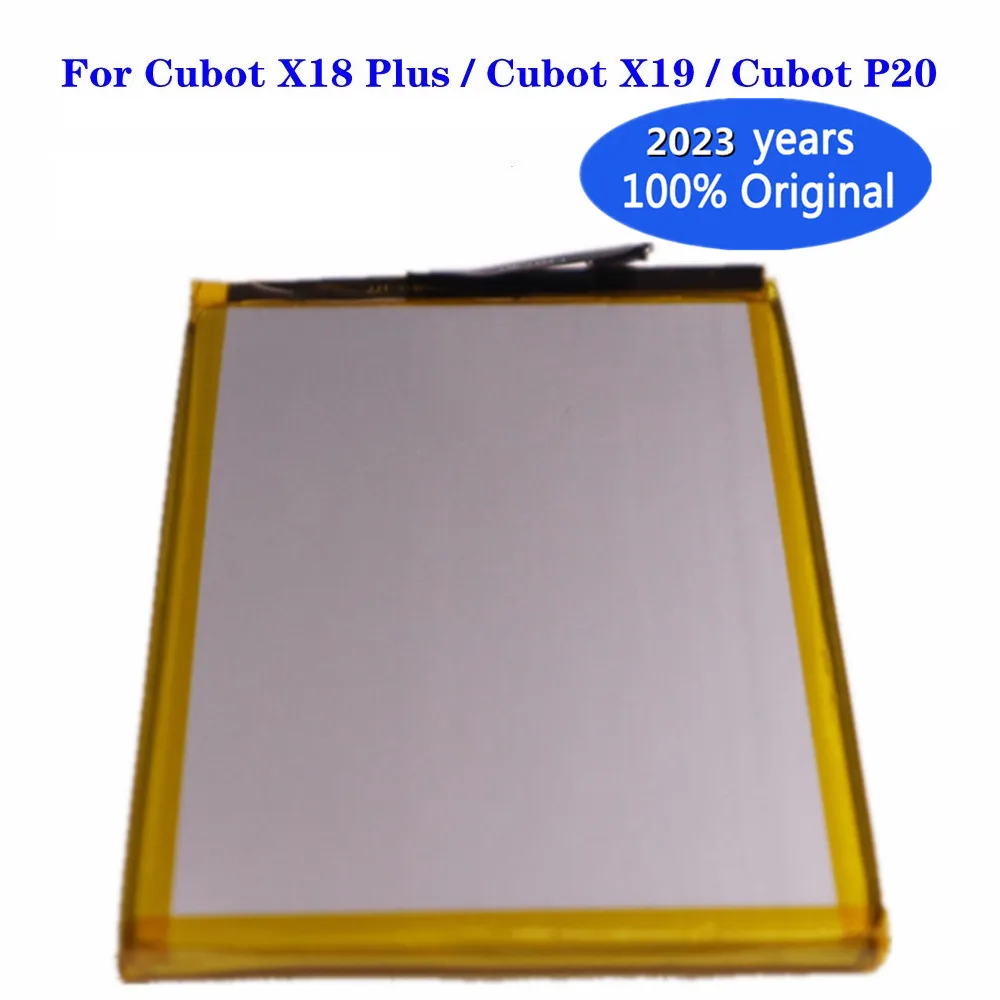 

100% New Original Cubot X18 Battery 4000mAh For Cubot X18 Plus & Cubot X19 & Cubot P20 Cell Phone Replacement Backup Battery