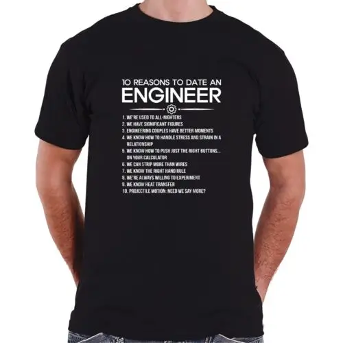 10 причин на дату дизайн инженера идея для подарка футболка S-3XL