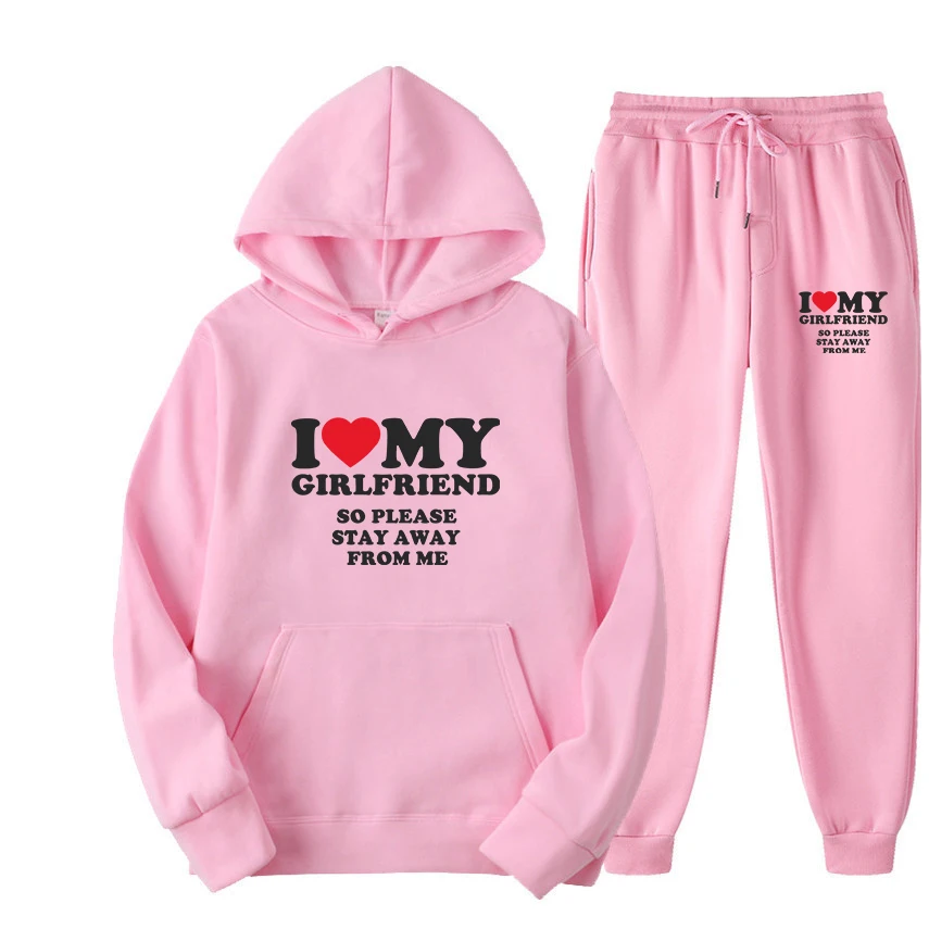 Sweater Set I Love My Girlfriend Shirt So Please Stay Away From Me Funny Bf Gf Sayings Quote Valentine Men Women Prints Hoodies