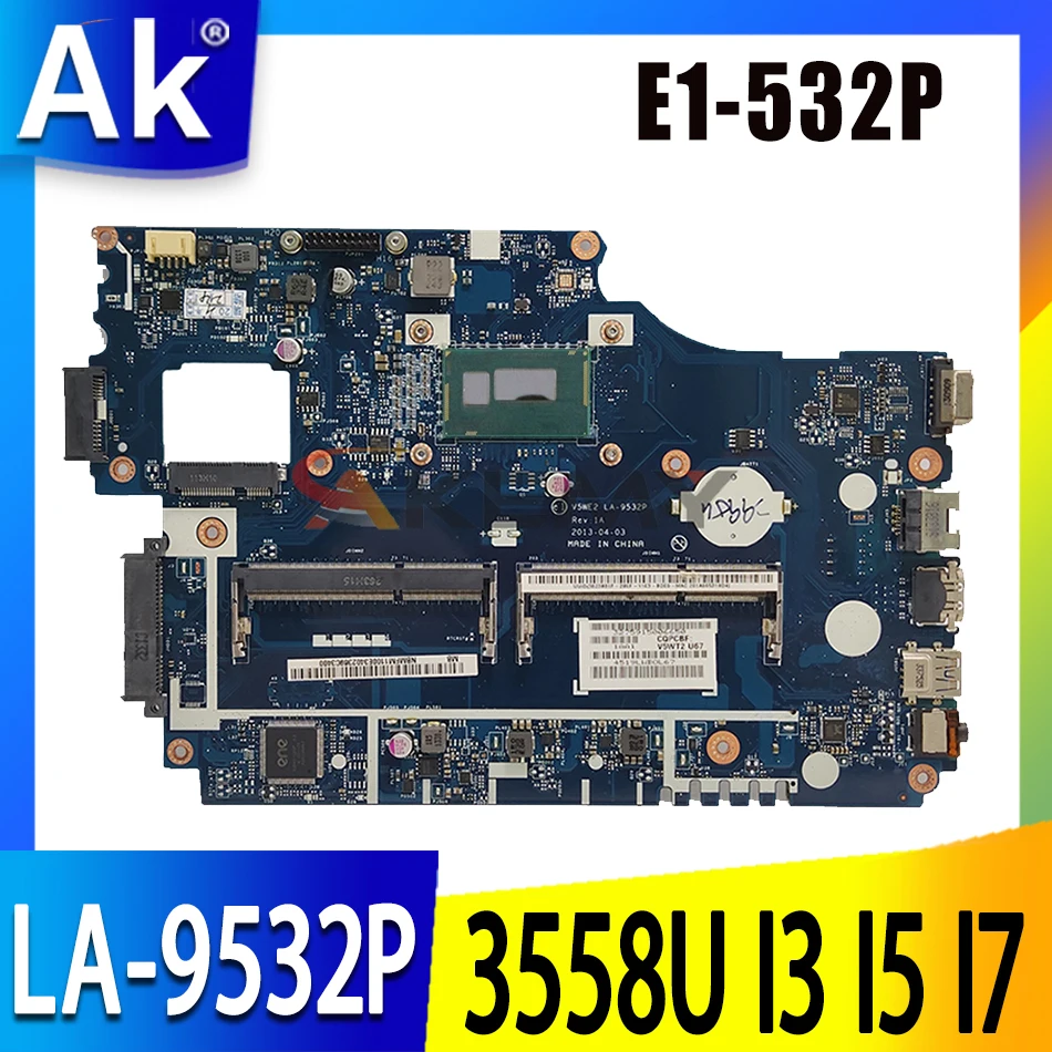 

E1-532P LA-9532P материнская плата для Acer aspire E1-532 E1-532P LA-9532P материнская плата для ноутбука W/ 2955U 2957U 3556U 3558U I3 I5 I7 CPU