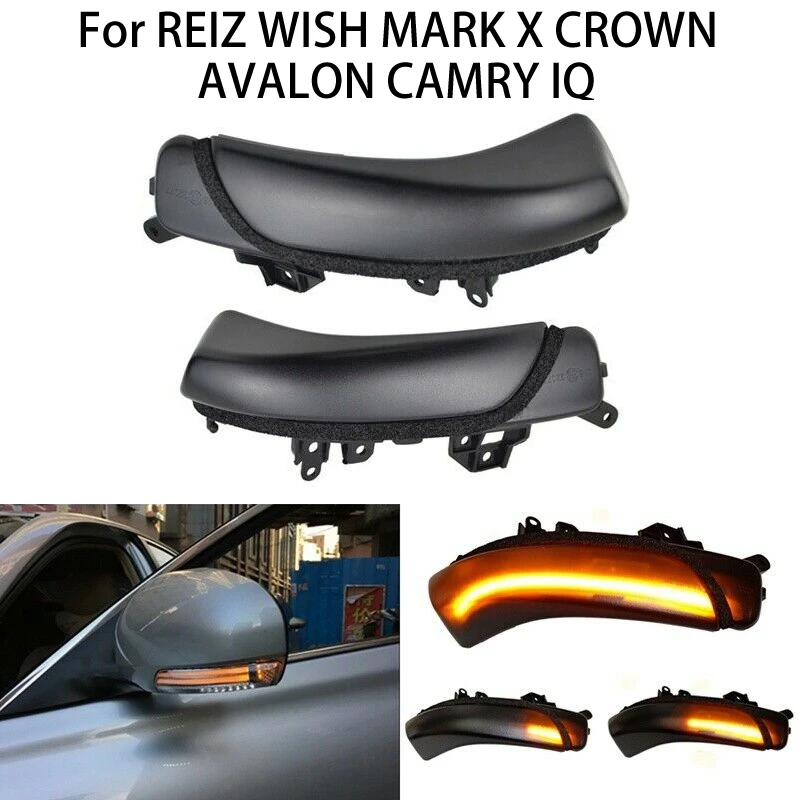 

2pcs For REIZ WISH MARK X CROWN AVALON CAMRY Turn Signal Light LED Dynamic Side Rearview Mirror Flowing Indicator Blinker