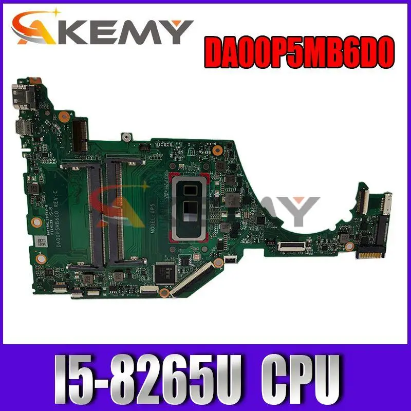 

akemy For HP 15-DY 15-DY0013dx Laptop Motherboard With I5-8265U CPU DA00P5MB6D0 L63559-001 L63559-601 100% Tested Fast Ship