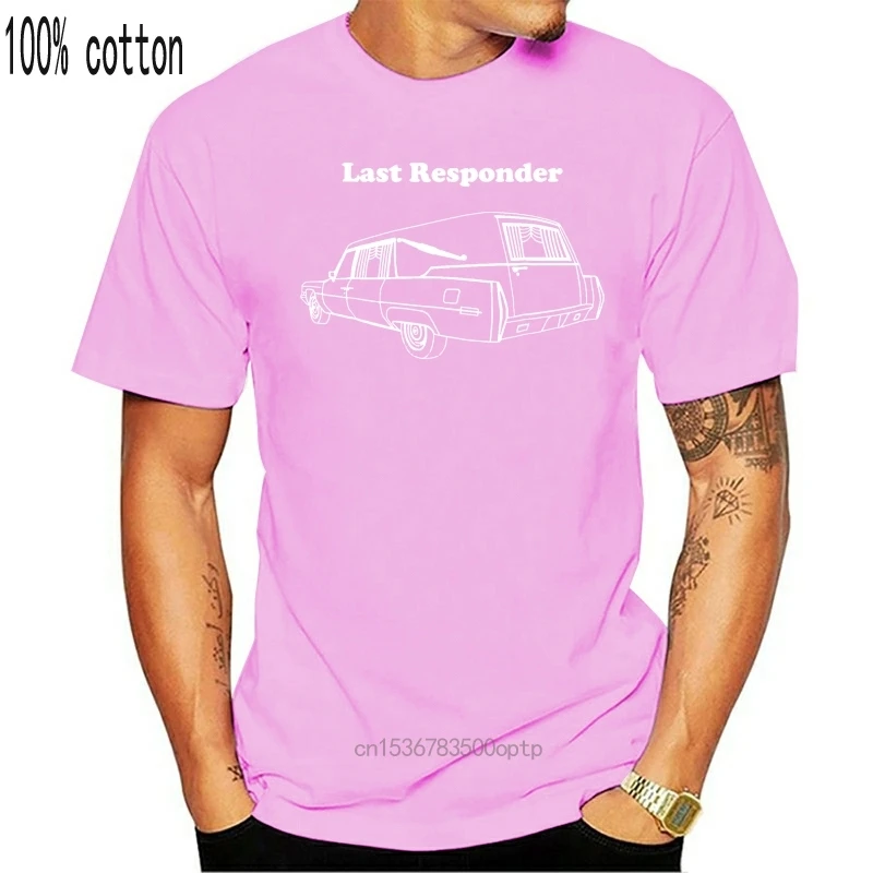 

Man Clothing Brand Men Shirt Hearse Last Responder TShirt