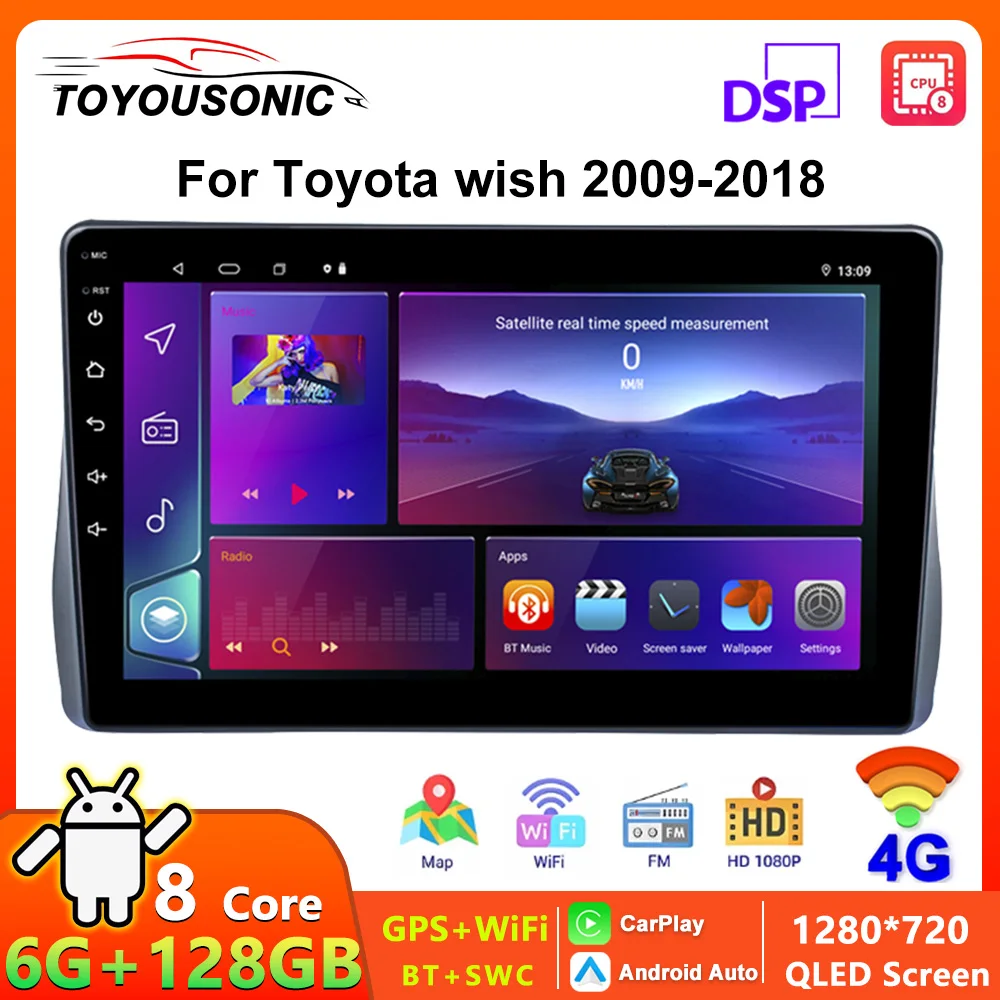 Автомагнитола TOYOUSNIC для Toyota WISH 2009-2018 Carplay 10 дюймов Android Авто Радио BT IPS WIFI DSP 2 din