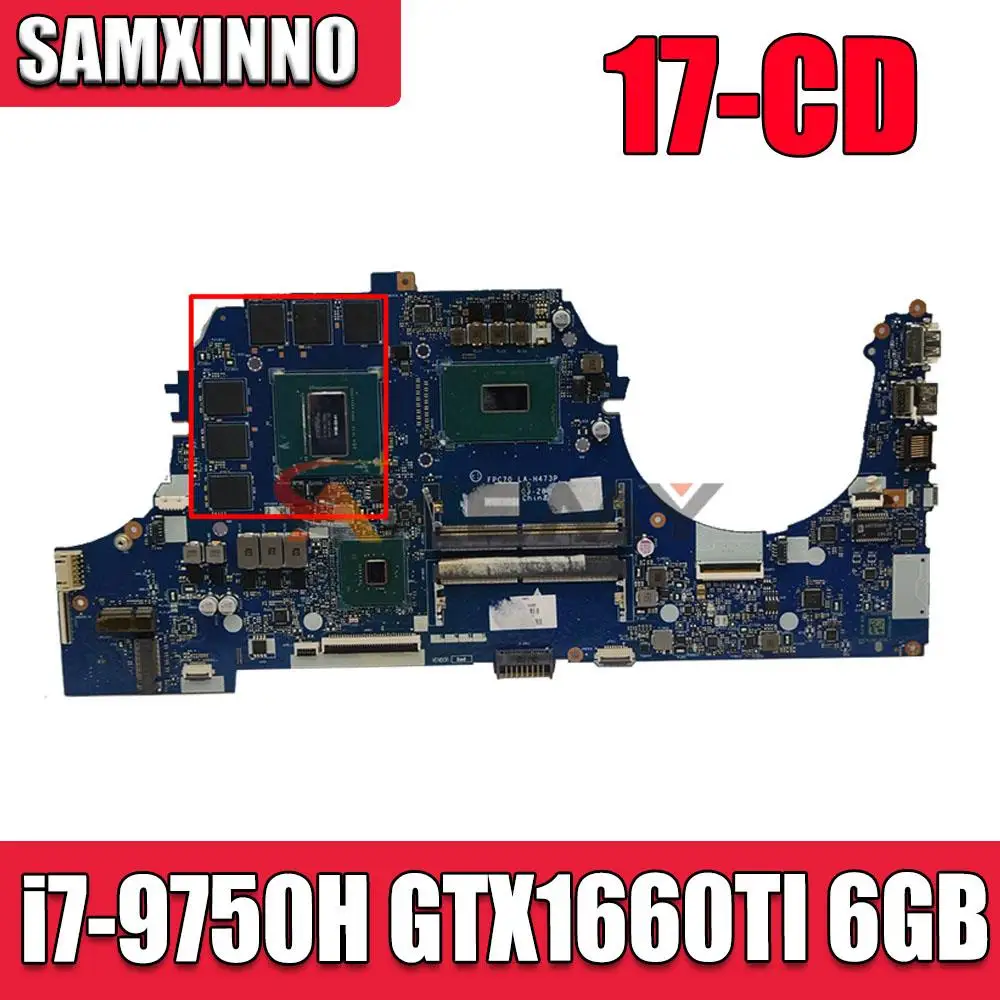 

LA-H473P Gaming 5 Plus For HP Pavilion 17-CD 17-cd0068nf Laptop Motherboard With SRF6U i7-9750H GTX1660TI 6GB-GPU 100% Tested