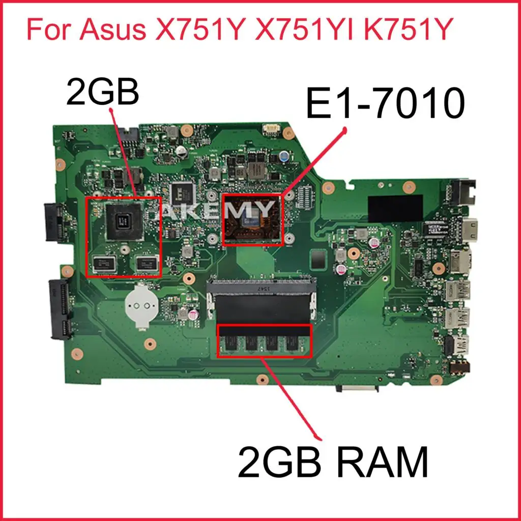 

X751YI Laptop motherboard For Asus X751Y X751YI K751Y Mainboard 2GB Graphics card 2GB RAM E1-7010 CPU