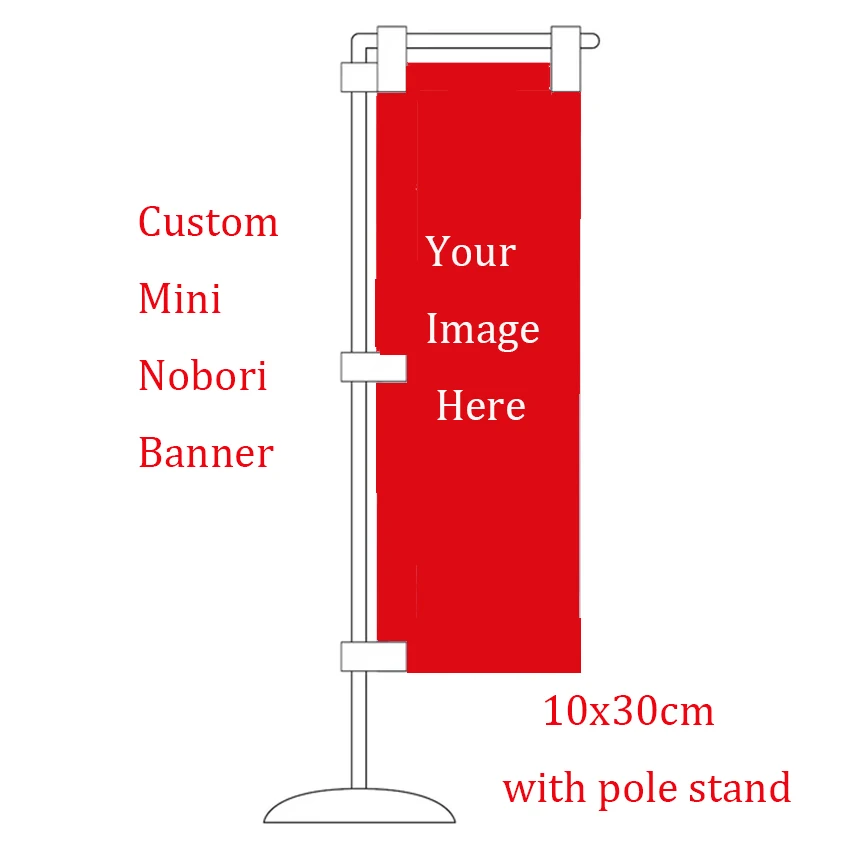 

Custom Nobori Flag Mini Hanging Banner 100% Polyester 10CM by 30CM With Logo Standing Design Your Own Japanese Display