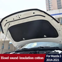 car hood sound insulation cotton for mazda 3 2014 2021 anti odor and moisture proof interior protection tool accessories