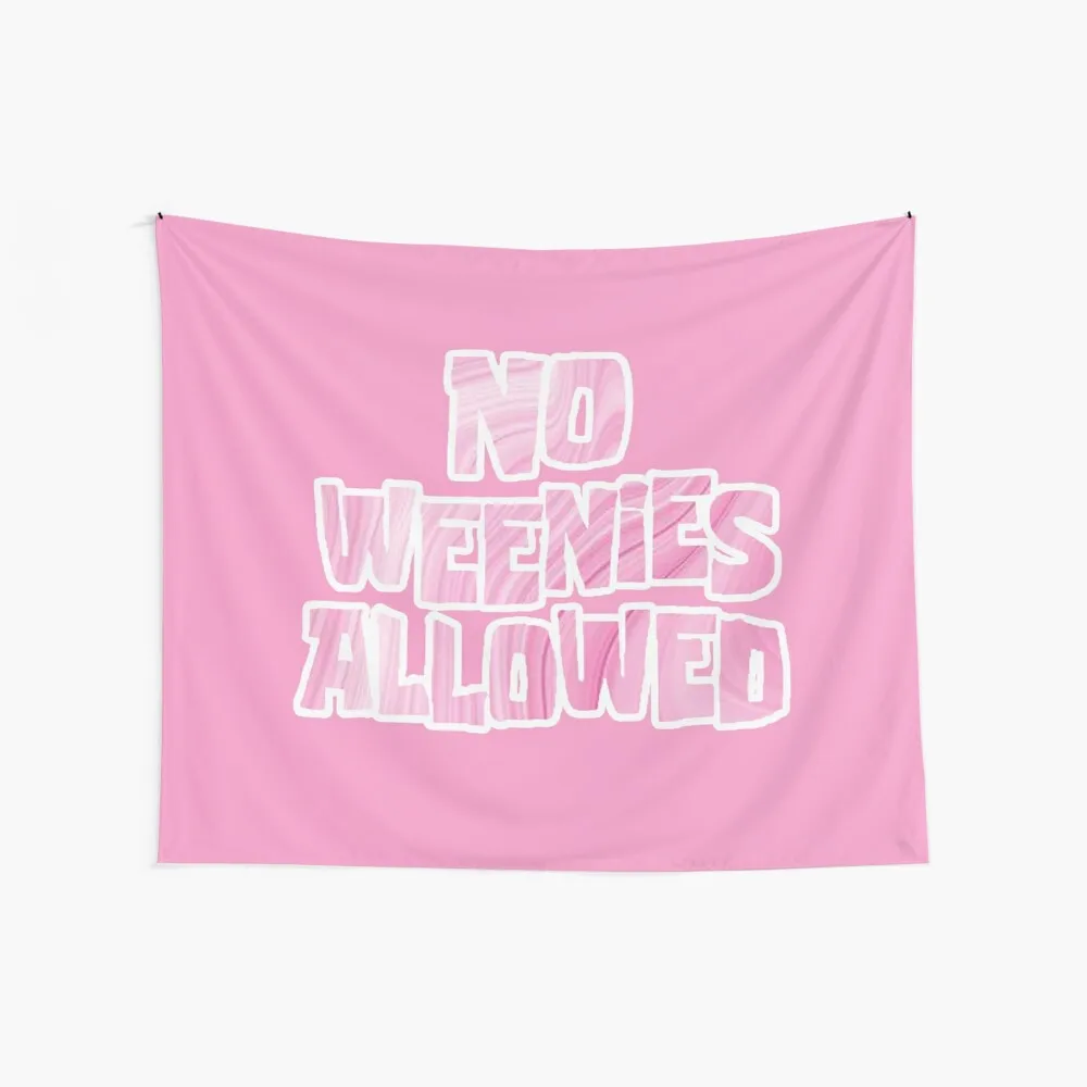 

No Weenies Allowed Landscape Bedroom Deco Things To The Room Wall Decor Luxury Tapestries