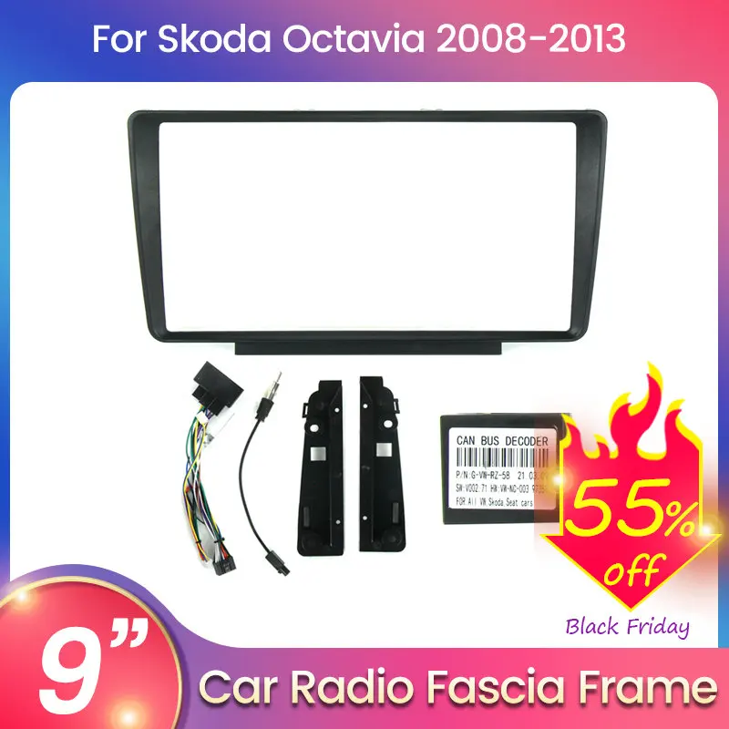 

For 9inch Host Unit Car Radio Fascia Frame For Skoda Octavia Laura Yeti 2008-2013 With Cable CANBUS BOX Dash Fitting Panel Kit