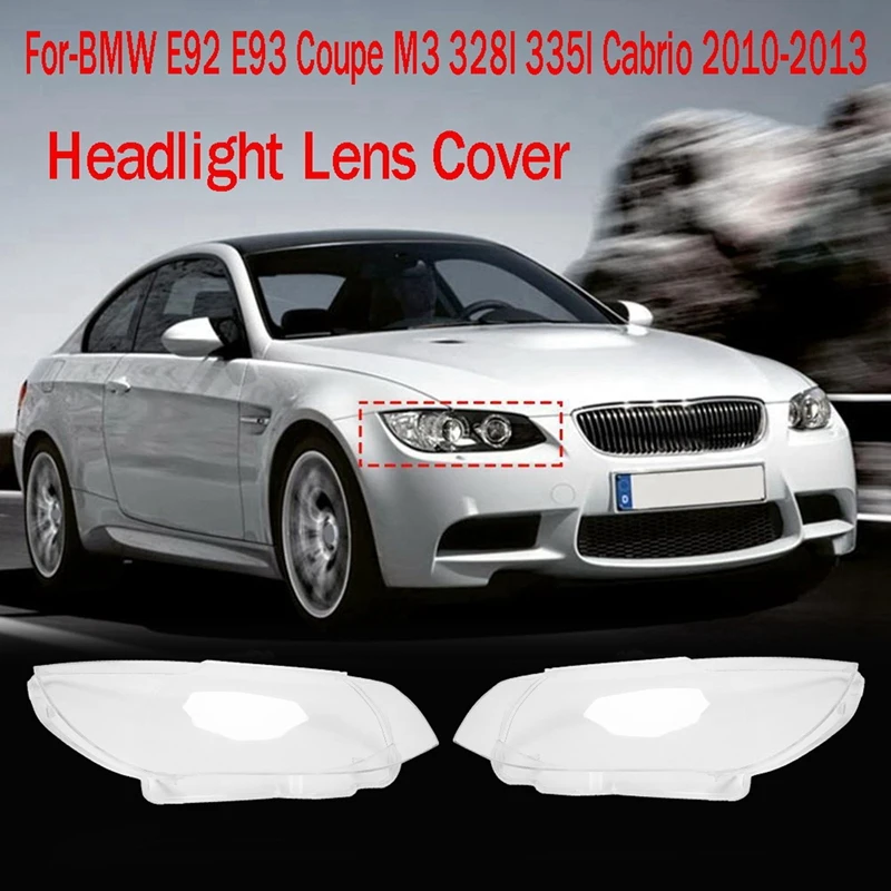 

Car Headlight Lens Cover Accessories Headlight Mask for BMW E92 E93 Coupe M3 328I Cabrio 2010-2013