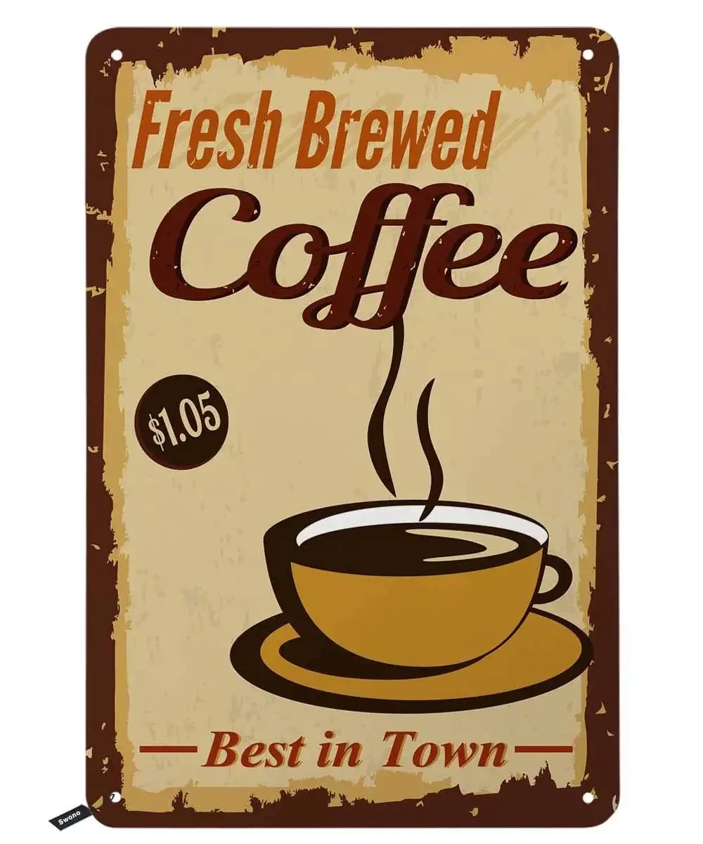 

Coffee Tin Signs,Fresh Brewed Coffee Best in Town Vintage Metal Tin Sign for Men WomenWall Decor for Bars,Restaurants,Cafes Pubs