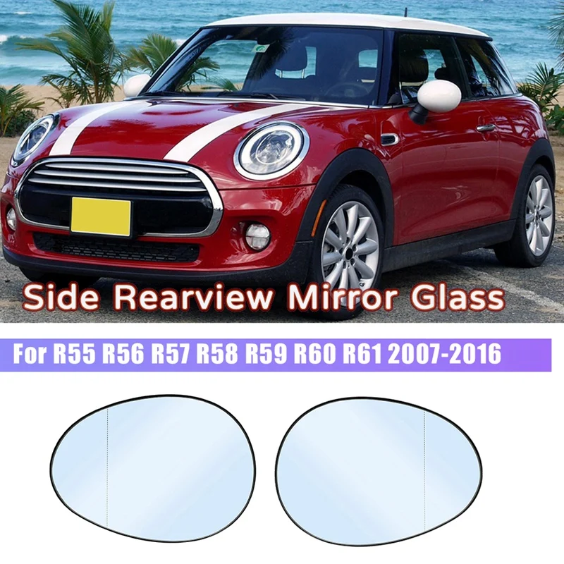 

Side Rearview Mirror Glass Heated For MINI CLUBMAN COOPER COUNTRYMAN R55 R56 R57 R58 R59 R60 R61 2007-2016