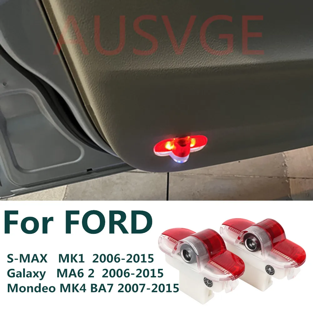 2X для Ford Galaxy MA6 2 S-MAX MK1 Mondeo MK4 BA7 светодиодный проектор с логотипом двери автомобиля