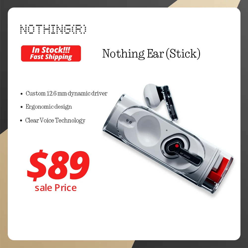 На складе Глобальная версия Nothing Ear (stick) Эргономичный дизайн Пользовательский 12 6