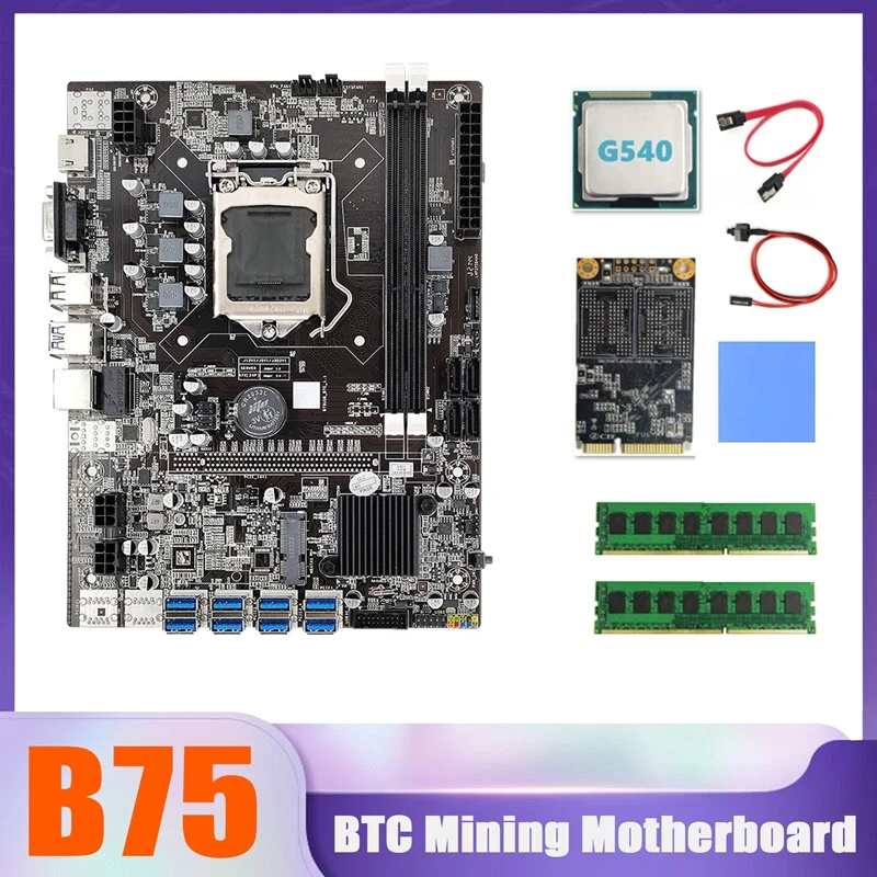 

B75 BTC Miner Motherboard 8XUSB+G540 CPU+MSATA SSD 128G+2XDDR3 4G 1600Mhz RAM+SATA Cable+Switch Cable+Thermal Pad