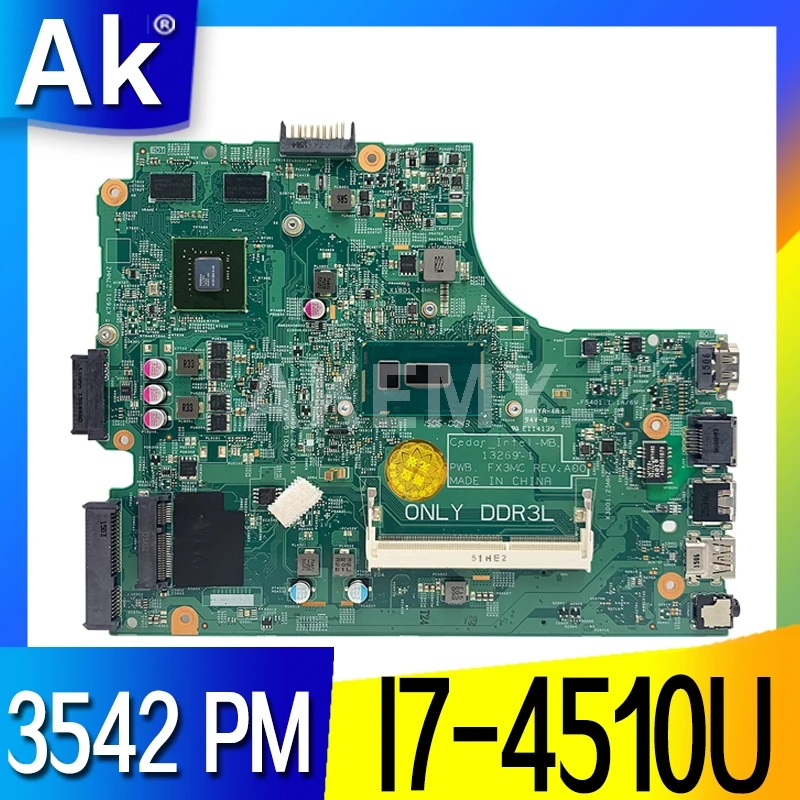 

Для DELL 3542 insprion 15-3542 для DELL 3442 3543 3443 5749 материнская плата 13269-1 PWB FX3MC REV A00 материнская плата