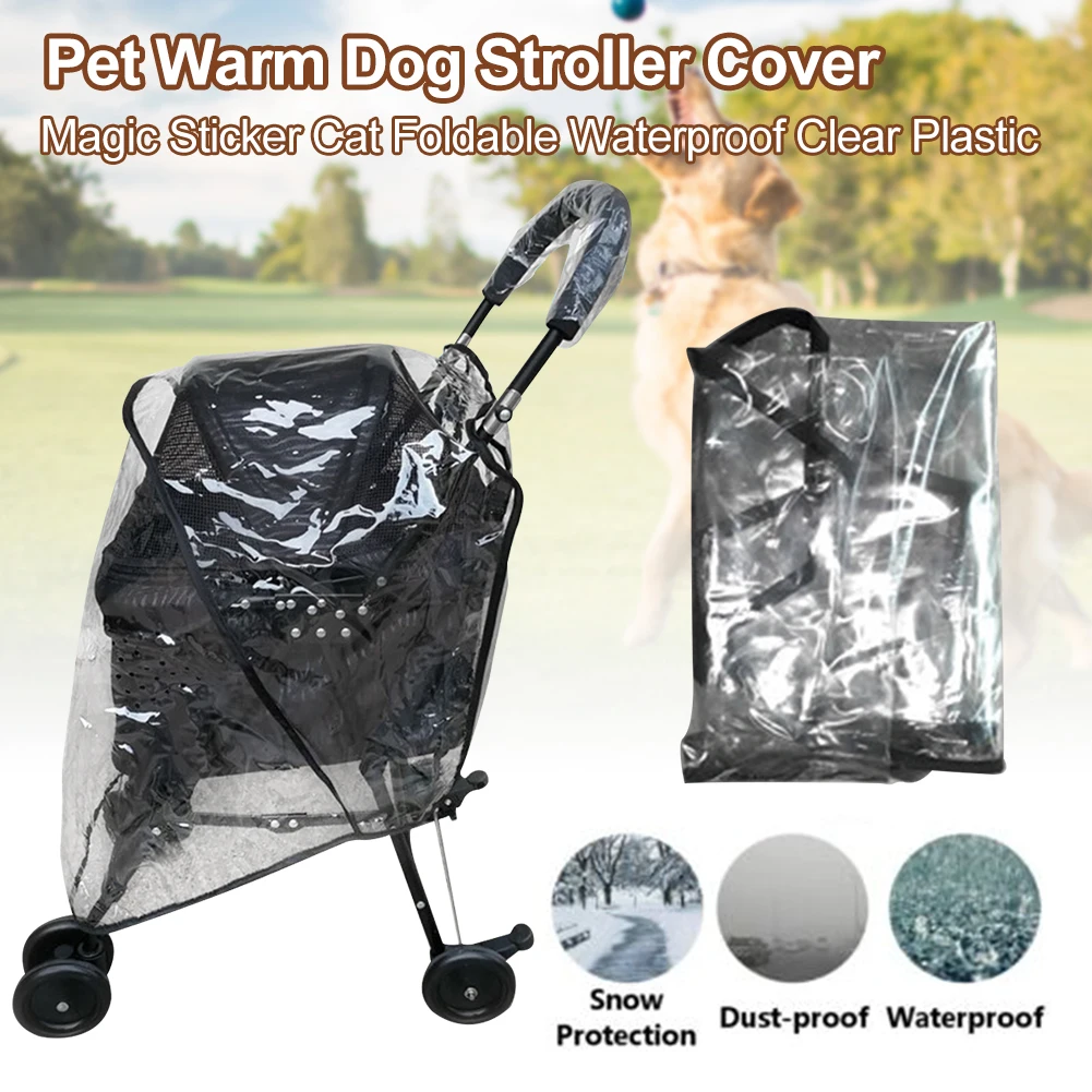 

Portable Windproof Outdoor Travel Cat Dog Stroller Cover Clear Plastic Foldable Waterproof Protection for Magic Sticker Pet Warm