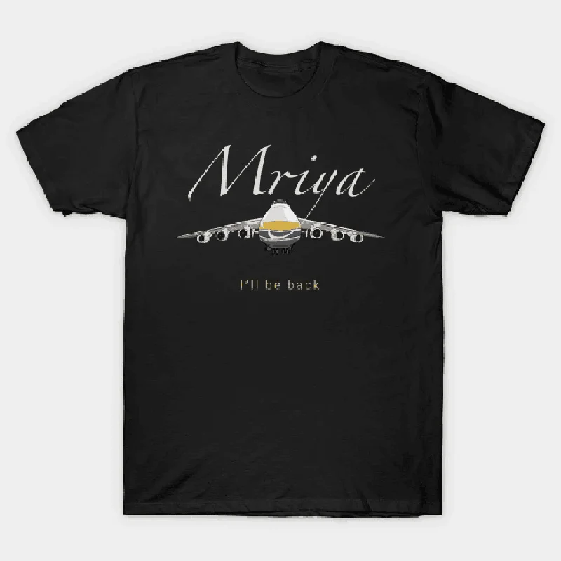 

Antonov An-225 Mriya Cargo Aircraft I'll Be Back T Shirt. High Quality Cotton, Breathable Top, Loose Casual Mens T-shirt S-3XL