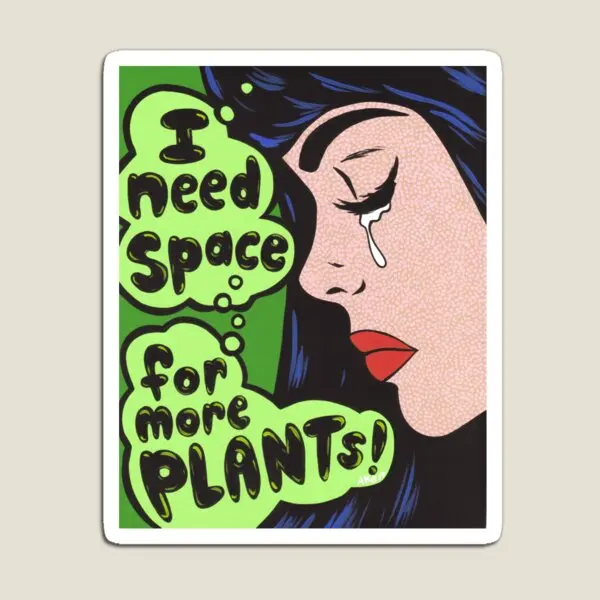 

I Need Space For More Plants Magnet Holder Cute for Fridge Organizer Refrigerator Toy Baby Funny Kids Colorful Magnetic