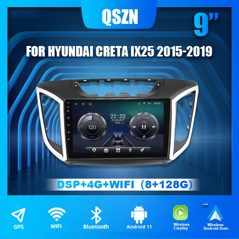 

QSZN Android 11 8+128G Car Radio For Hyundai Creta IX25 2015-2020 4G Carpaly Auto DSP GPS Video Multimedia Player Stereo