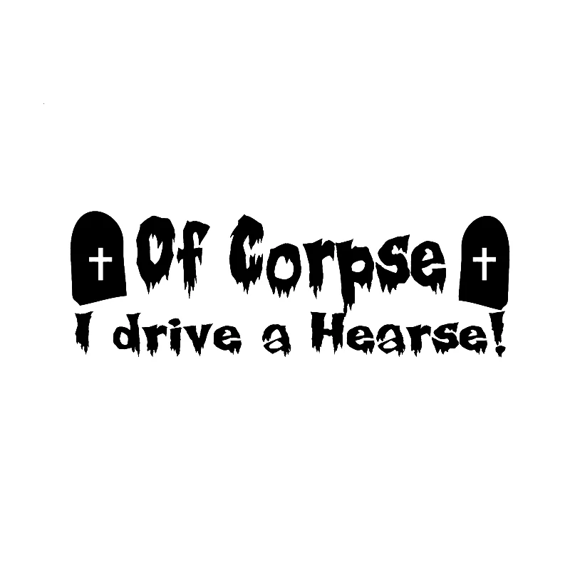 

17*5,7 см, наклейка из винила «i DRIVE a HEARSE», наклейка с зомби, высечка, модная индивидуальная наклейка на автомобиль, чтобы покрыть царапины