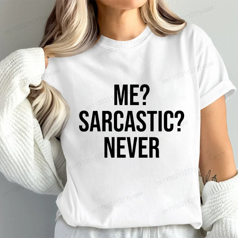 Фото Футболки Me Sarcastic Never: Забавные женские футболки с сарказмом, новая летняя коллекция, модные футболки, подарки для девочек-подростков №5