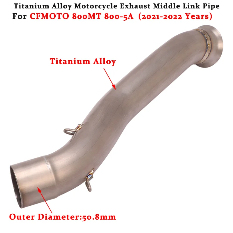 

Slip On For CFMOTO 800MT 800-5A 2021 2022 Motorcycle Exhaust Escape System Modified Muffler Titanium Alloy 51mm Mid Link Pipe