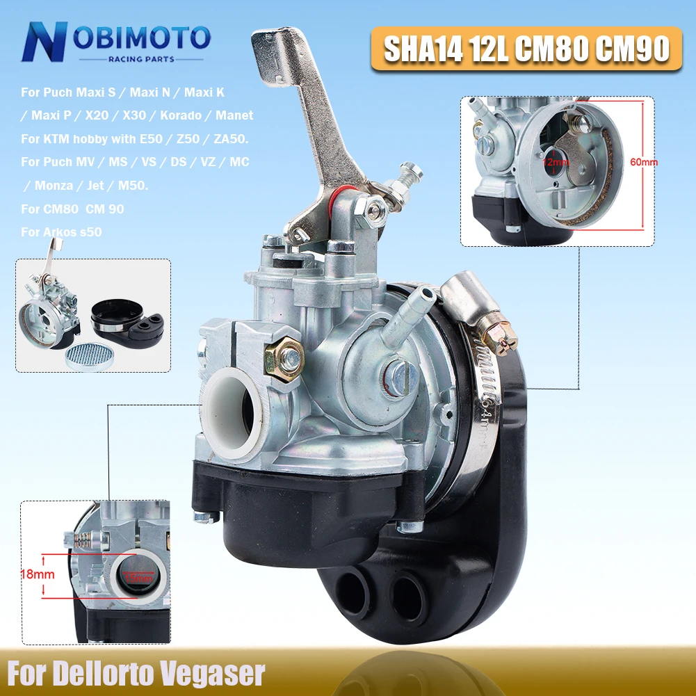 

Motorcycle Carburetor For Dellorto SHA14.12L SHA 14/12 For Puch Maxi X20 X30 MV MS VS DS VZ M50 For KTM E50 Z50 ZA50 CM 80 CM90