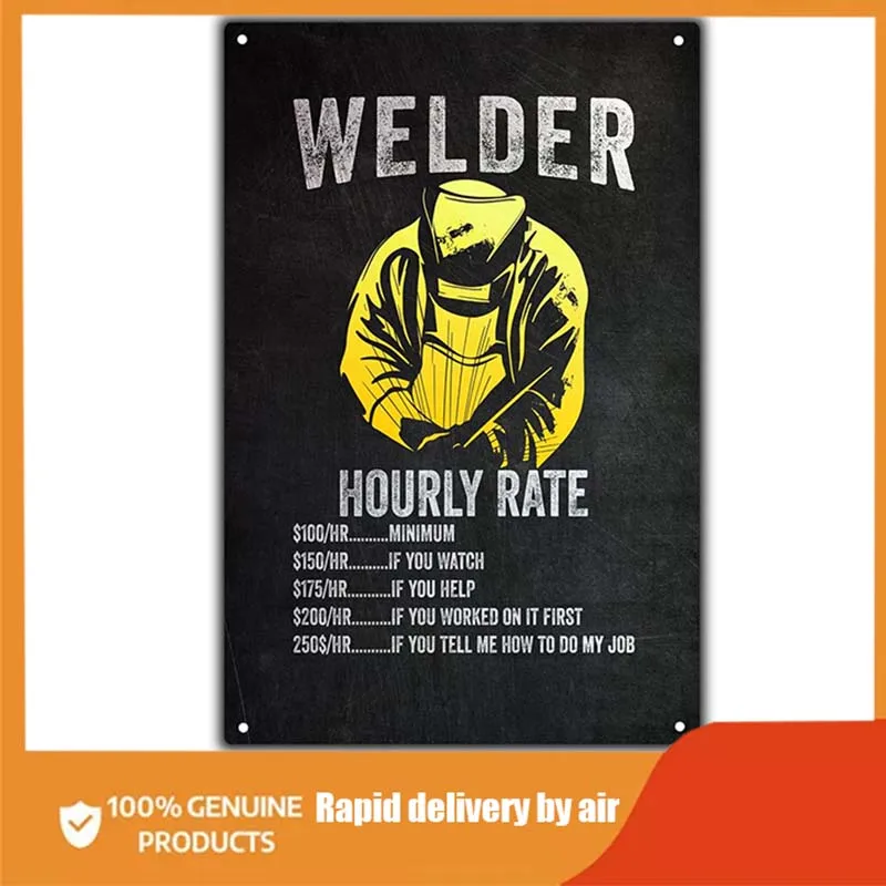 

Сварщик со скоростью вращения за час, жестяной знак, забавный сварщик, Декор для дома, сварочный магазин, металлические жестяные плакаты, по...