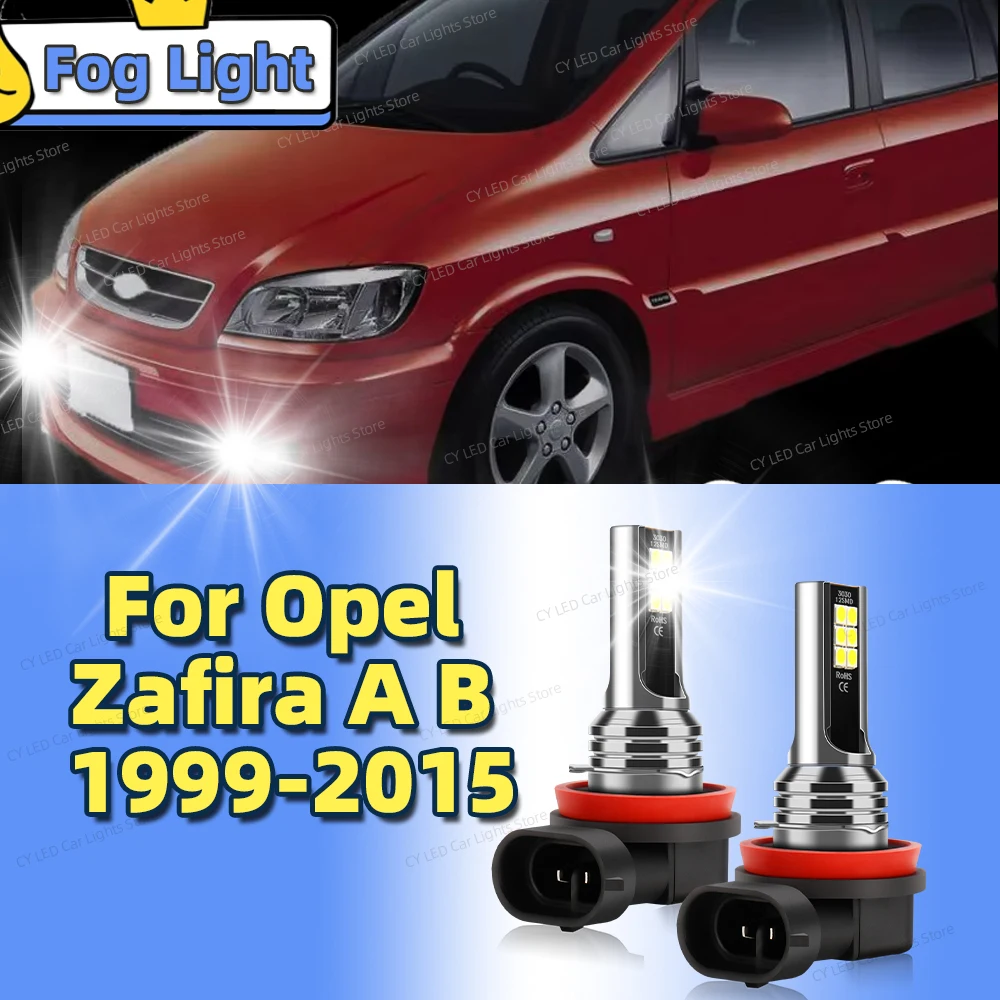 

2 шт. светодиодные передние противотуманные фары автомобиля Blub Canbus 6000K для Opel Zafira A B 1999-2015 2000 2001 2002 2003 2004 2005 2006 2007 2008