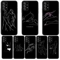 minimalist line sexy couple phone case hull for samsung galaxy a70 a50 a51 a71 a52 a40 a30 a31 a90 a20e 5g a20s black shell art