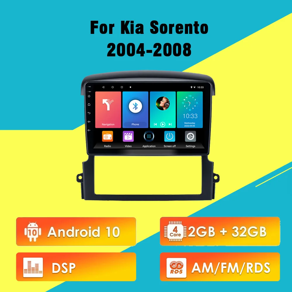 

For Kia Sorento 2004-2008 Car 9" 2.5D Android 10 RDS DSP Car multimedia GPS Player Radio Stereo Head Unit Navigation
