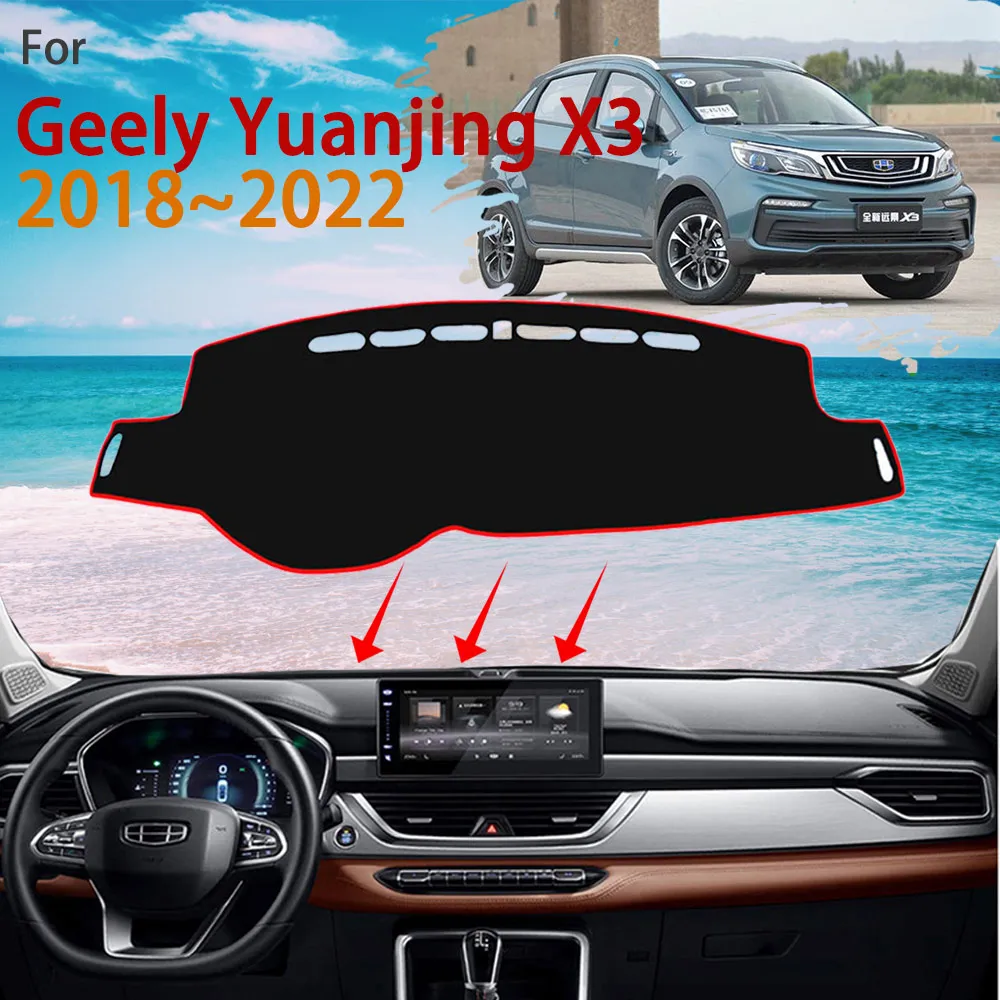 

Dashboard for Geely Yuanjing X3 V3 GX3 III 2018~2022 Vision Dast Mat Rug Cover Protect Sunshade Carpet Cushion Car Accessories