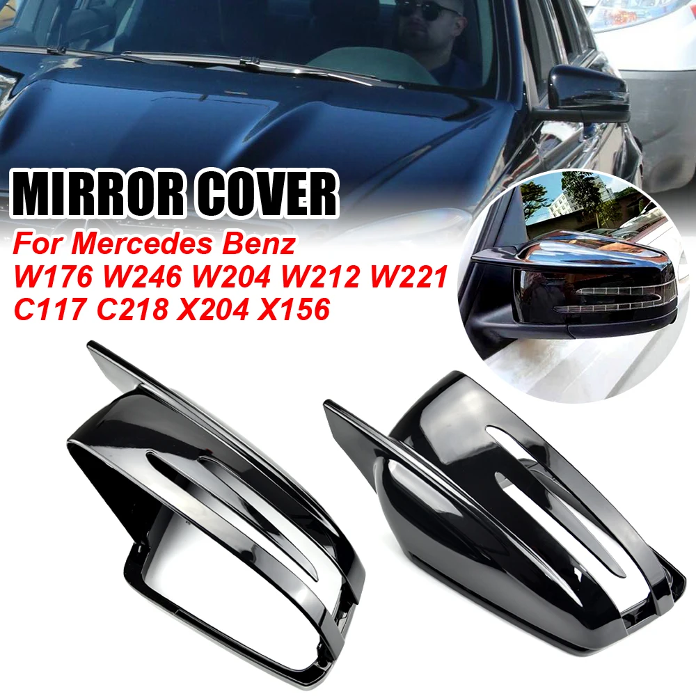 

Car Mirror Shell Left/Right Wing Rear View Mirror Case Cover For Mercedes-Benz C-Class W176 W246 W204 W212 W221 CLS X156 C117