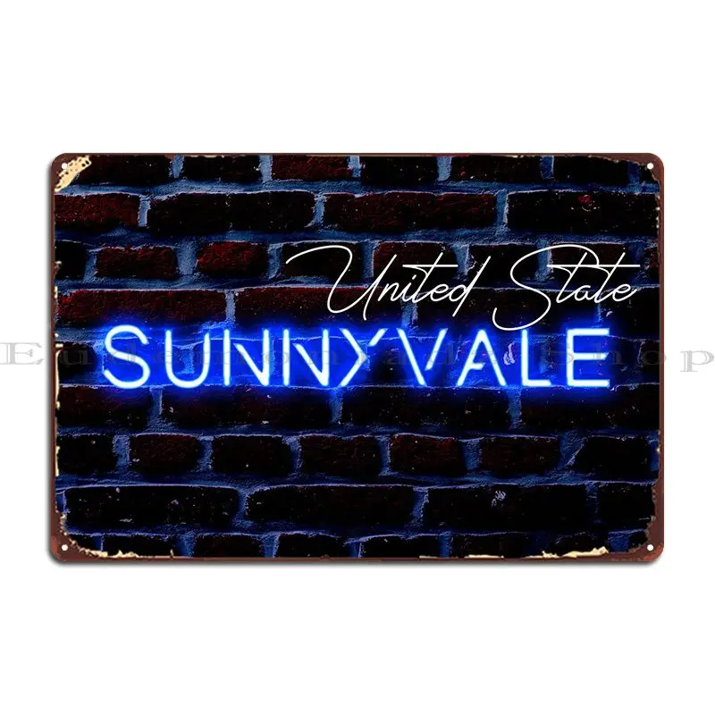 

Sunnyvale Metal Sign Create Club Pub Personalized Classic Tin Sign Poster