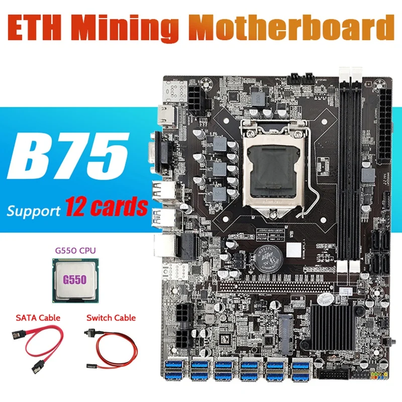 B75 ETH Mining Motherboard 12 PCIE to USB+G550 CPU+SATA Cable+Switch Cable LGA1155 DDR3 MSATA B75 USB Miner Motherboard