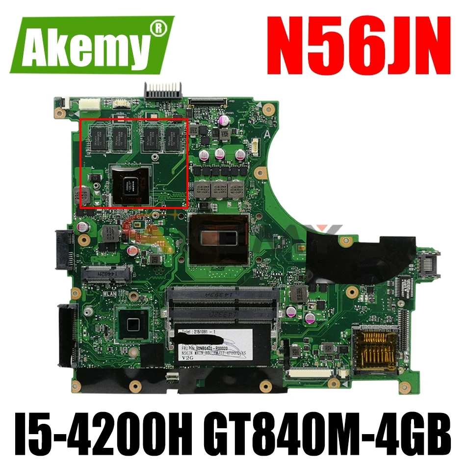 

AKEMY N56JN Laptop Motherboard For ASUS N56JN N56J Original Mainboard I5-4200H GT840M-4GB