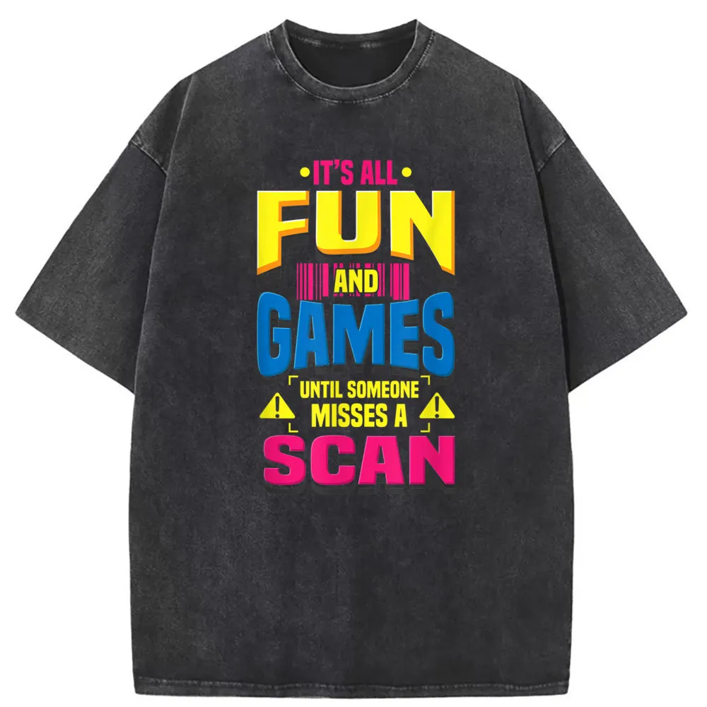 

It's All Fun And Games Until Someone Misses A Scan Men Women Tshirts Funny Postal Worker Summer 2023 Geek Long Sleeve Sweatshirt