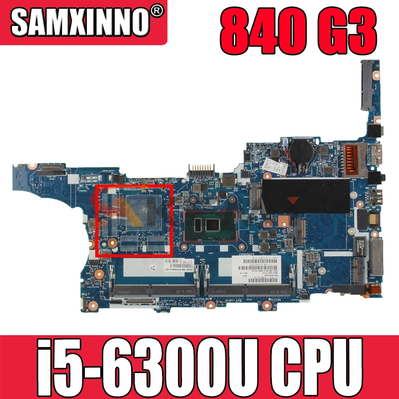 

839234-001 839234-601 For HP Elitebook 840 G3 I5-6300U Laptop Motherboard 6050A2728501-MB-A01 DDR3 Notebook Mainboard