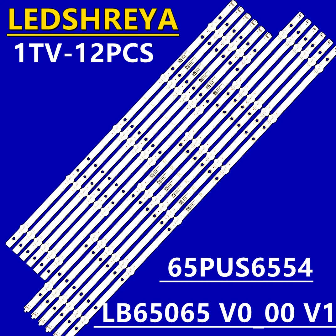 

5set LED backlight strip FOR LB65065 V0_00 V1 Element TV E4SW6518RKU E4ST6519RKU TPT650J1-QUBF90.K 3B678000001E 65PUS6554